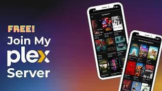 Join My Plex Server (My Own Netflix)