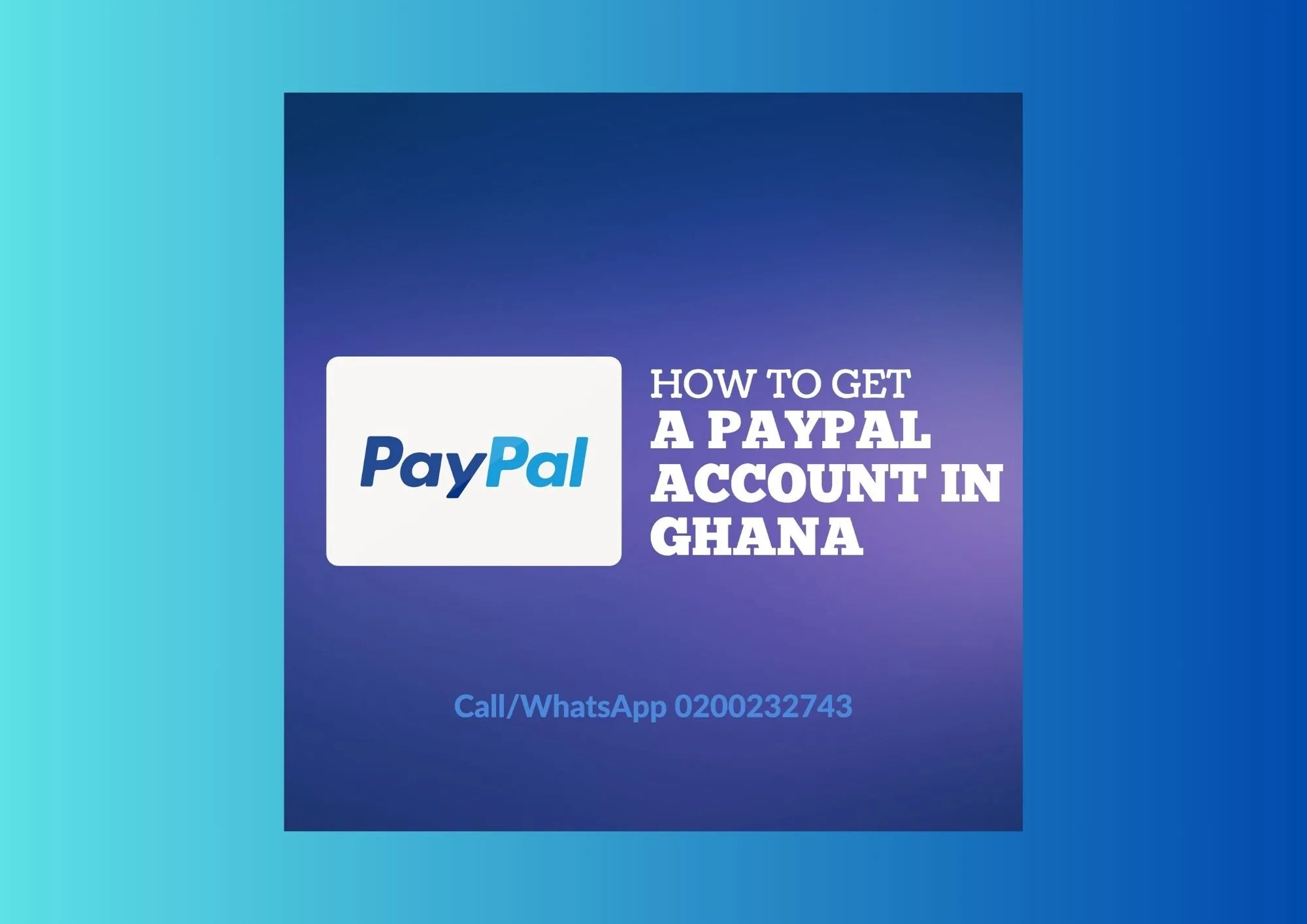 PayPal: How to Get a Fully Secured Account in Ghana