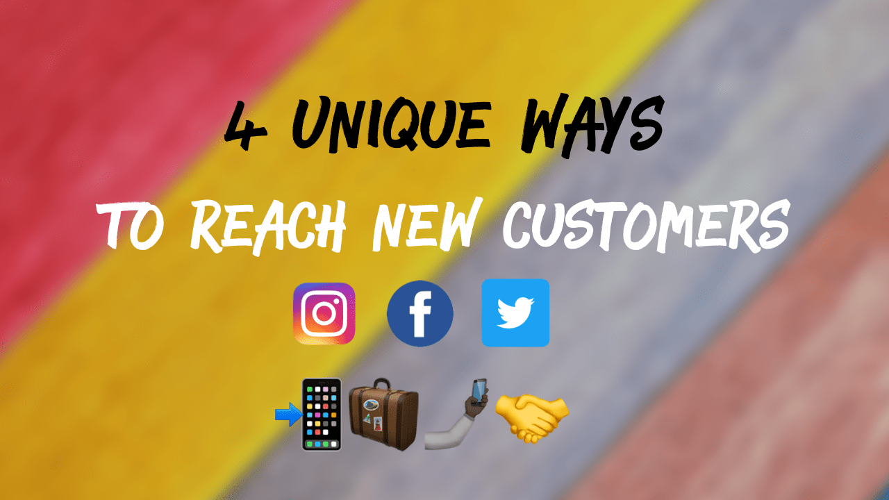 4 Ways To Reach New Customers On Social Media