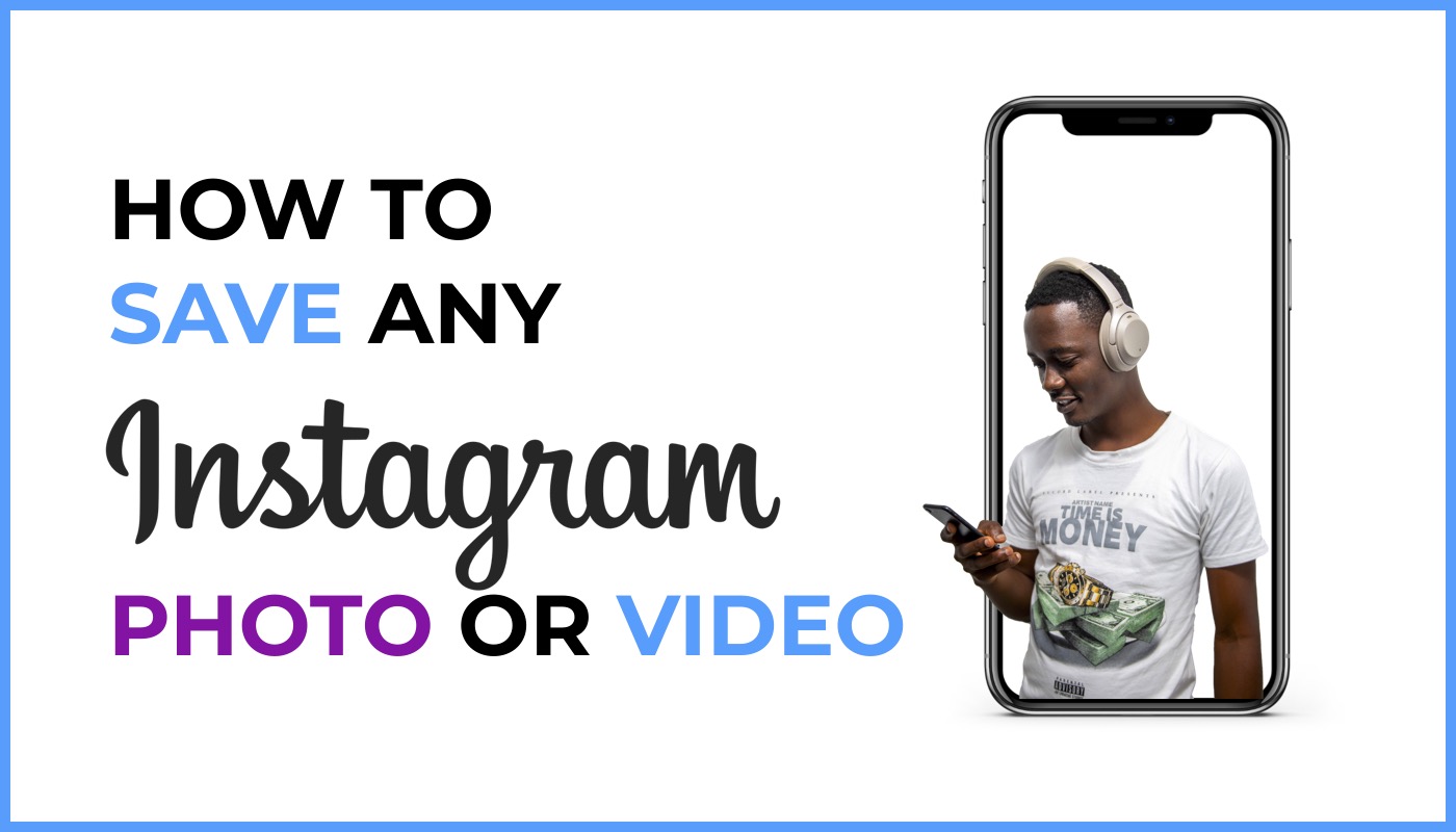 How To Save Any Photo Or Video On Instagram (iPhone Only)